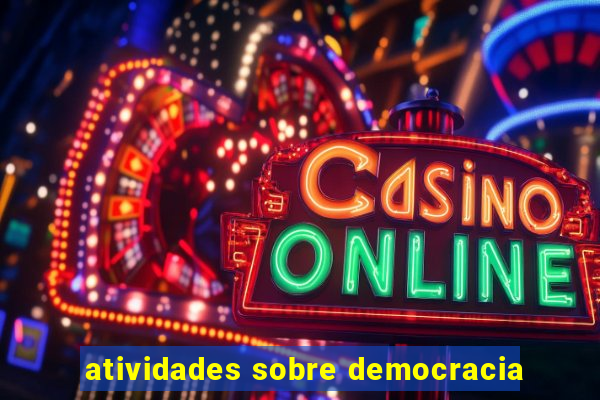 atividades sobre democracia